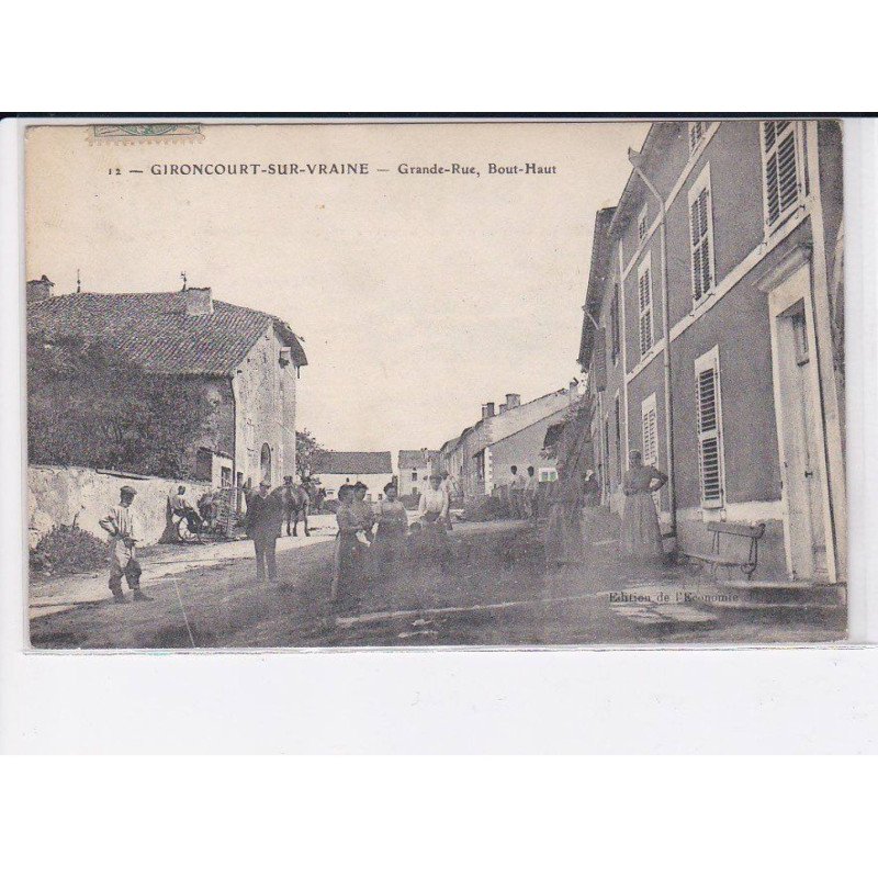 GIRONCOURT-sur-VRAINE: grande-rue, bout-haut - très bon état