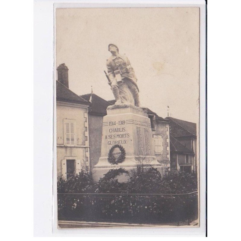 CHABLIS: monument aux morts a ses morts glorieux - très bon état