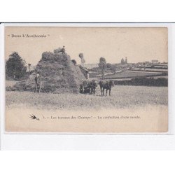 AVALLON: les travaux des champs! la confection d'une meule - très bon état