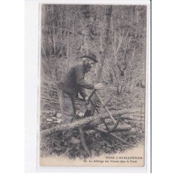 AVALLON: le débitage des vernes dans la forêt - très bon état
