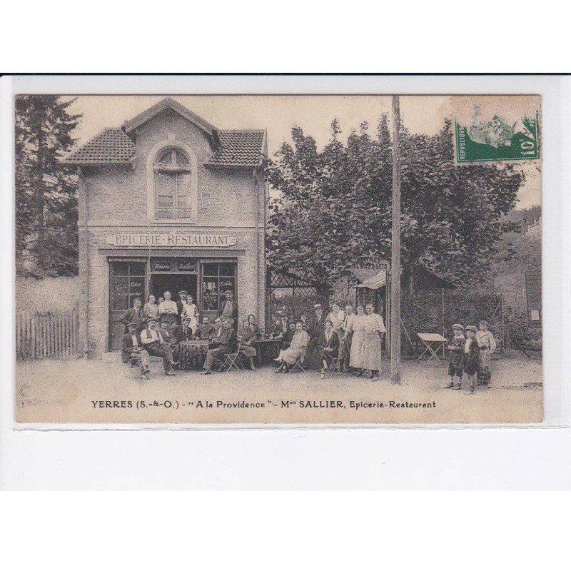 YERRES: "a la providence" Mr. Sallier, épicerie-restaurant - état