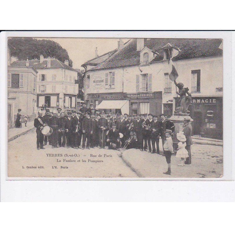 YERRES: rue de paris, la fanfare et les pompiers - très bon état