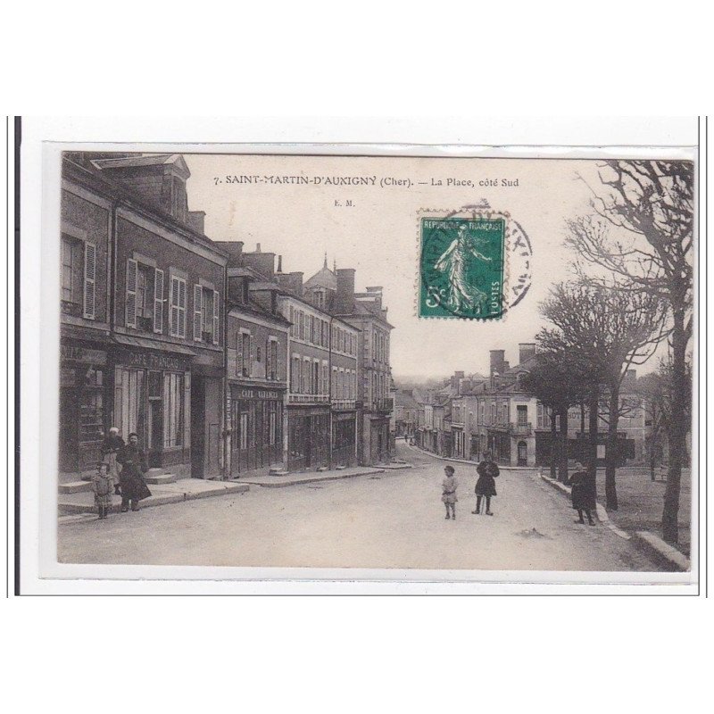 St-MARTIN-D'AUXIGNY : la place, coté sud - tres bon etat