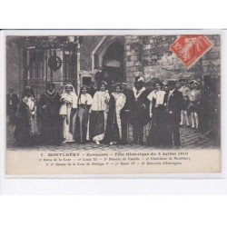 MONTLHERY: kermesse, fête historique du 3 juillet 1910, 1e dame de la cour - très bon état
