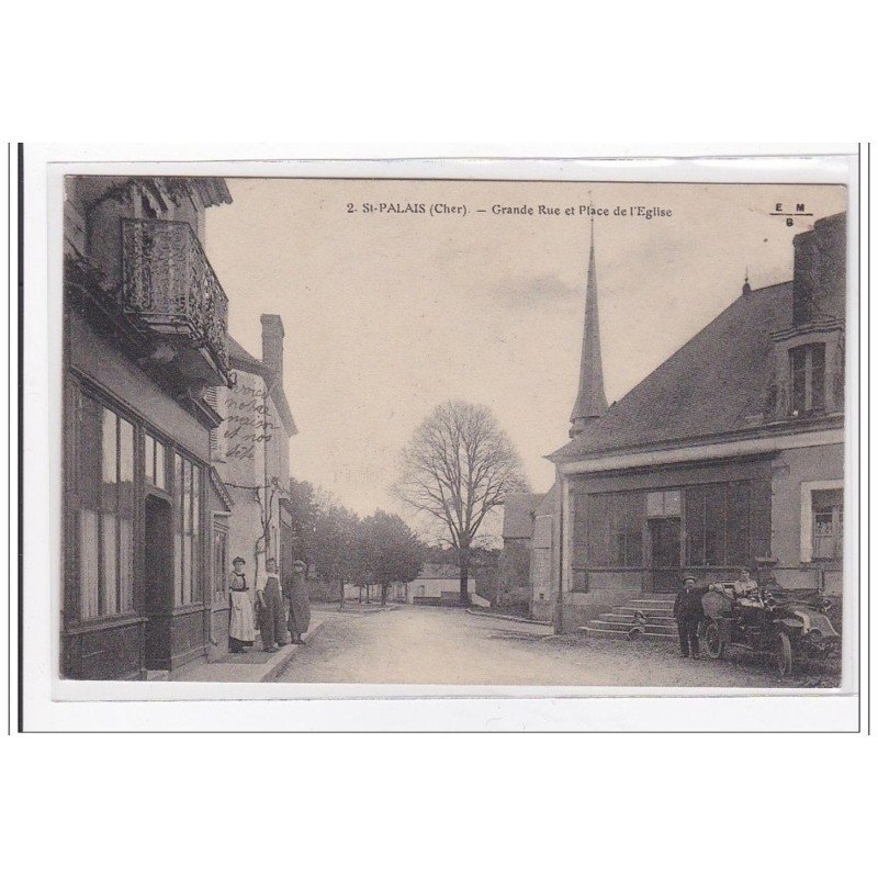 St-PALAIS : grande rue et place de l'eglise - tres bon etat