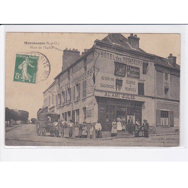MARCOUSSIS: place de l'église - très bon état