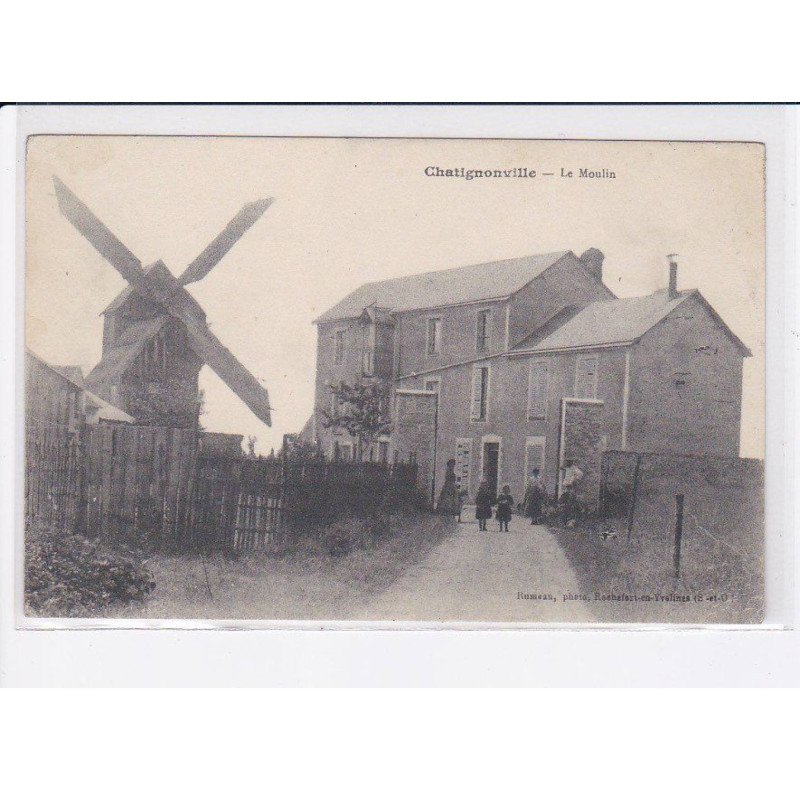 CHATIGNONVILLE: le moulin - très bon état