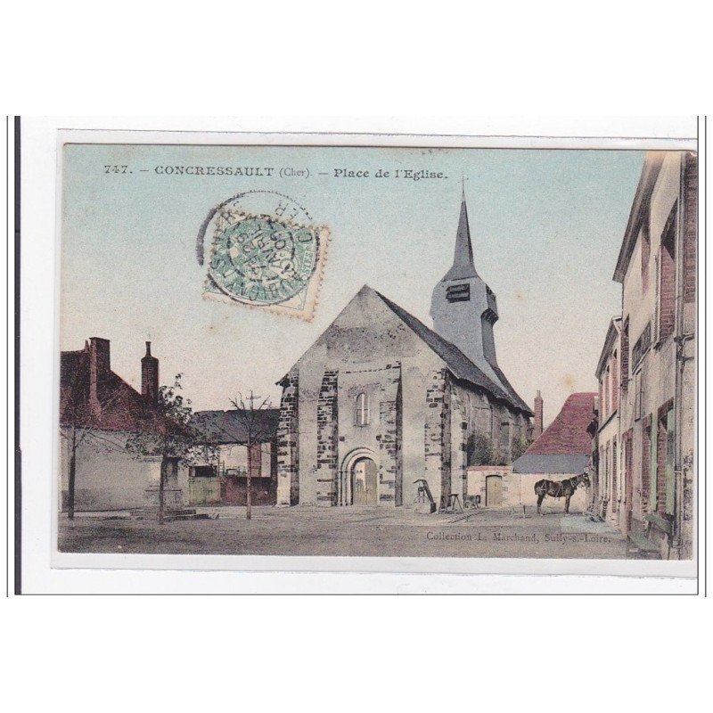 CONCRESSAULT : place de l'eglise - tres bon etat