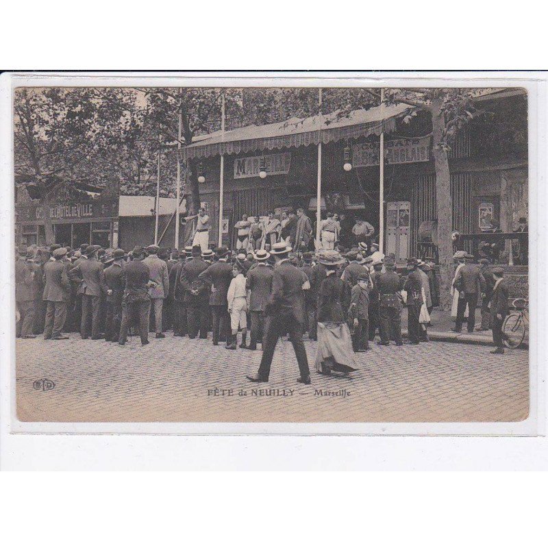 NEUILLY: fête de neuilly, marseille - état