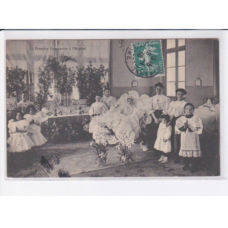 CLICHY: la premmière communion à l'hôpital - très bon état