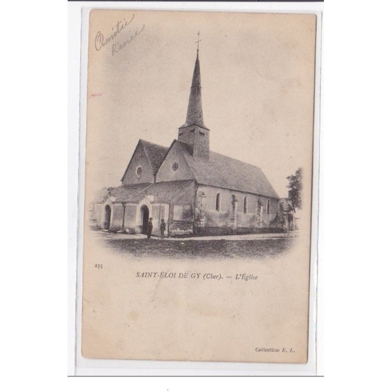 SAINT-ELOI DE GY : l'eglise - tres bon etat