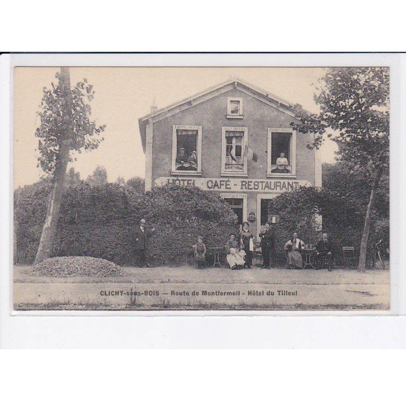 CLICHY-sous-BOIS: route de montfermeil, hôtel du tilleul - très bon état