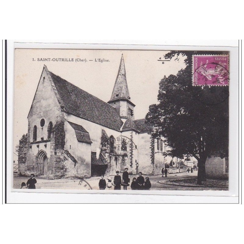 SAINT-OUTRILLE : l'eglise - tres bon etat