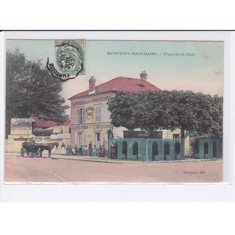 MONTIGNY-BEAUCHAMP: place de la gare, au rendez-vous des chasseurs, restaurant tabac - très bon état