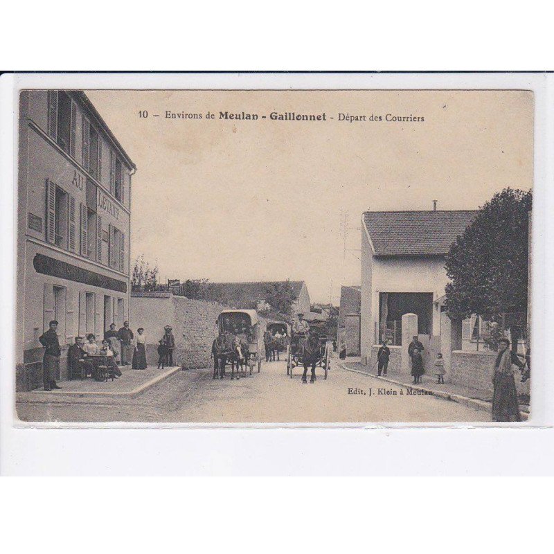 GAILLONNET: départ des courriers - très bon état