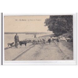 EN BERRY : le depart du troupeau - etat