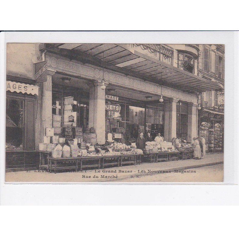 LEVALLOIS-PERRET: le grand bazar, les nouveaux magasins, rue du marché - très bon état