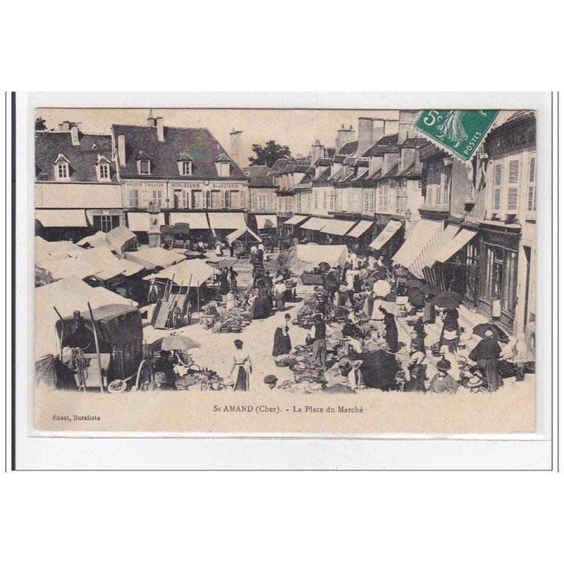 St-AMAND : la place du marché - tres bon etat
