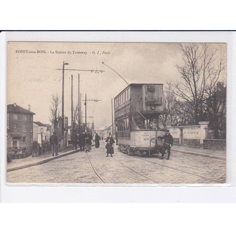 ROSNY-SOUS-BOIS: la station du tramway - très bon état