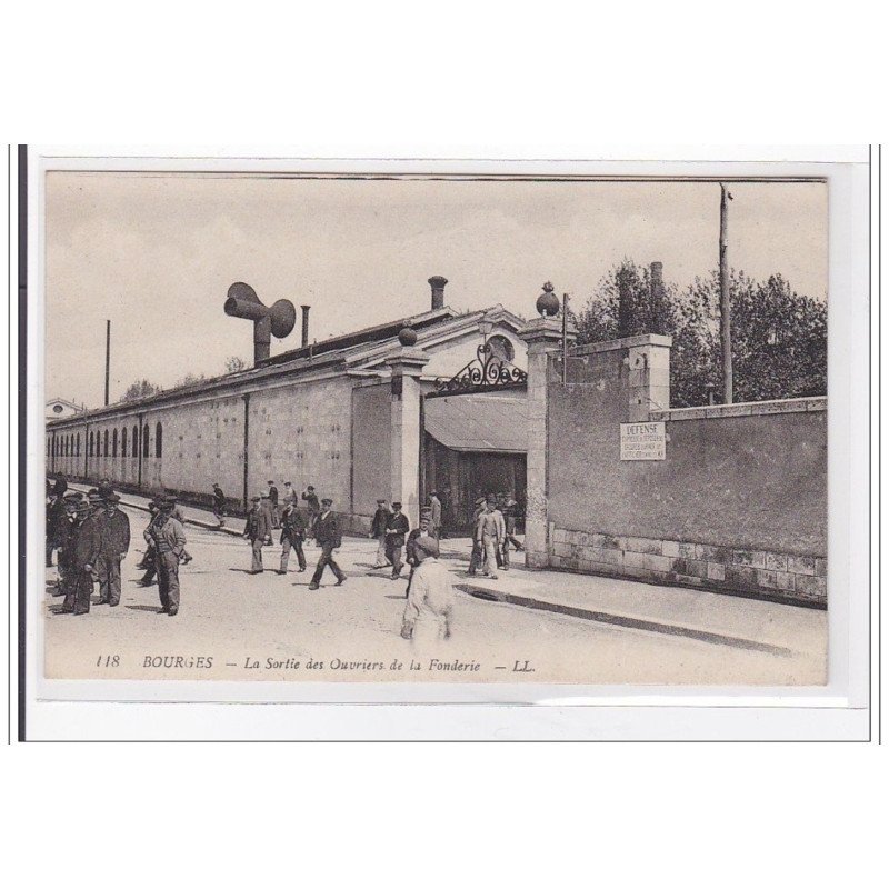 BOURGES : la sortie des ouvriers de la fonderie - tres bon etat BOURGES : la sortie des ouvriers de la fonderie - tres bon etat