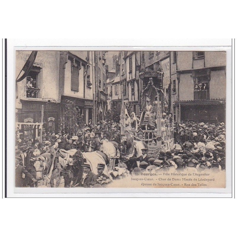 BOURGES : fete historique de l'argentier jacques-coeur, char de dame macée de leodepard - tres bon etat BOURGES : fete historique de l'argentier jacques-coeur, char de dame macée de leodepard - tres bon etat