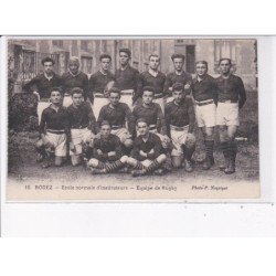 RUGBY: équipe, rodez, école normale d'instituteurs - très bon état