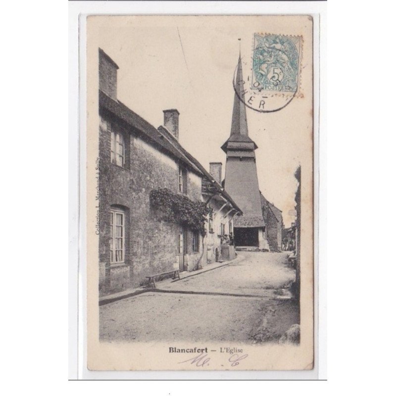 BLANCAFORT : l'eglise - tres bon etat