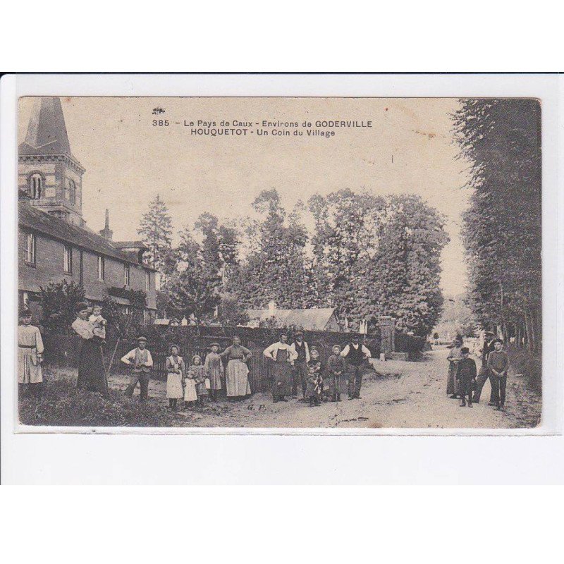 HOUQUETOT: un coin du village - état