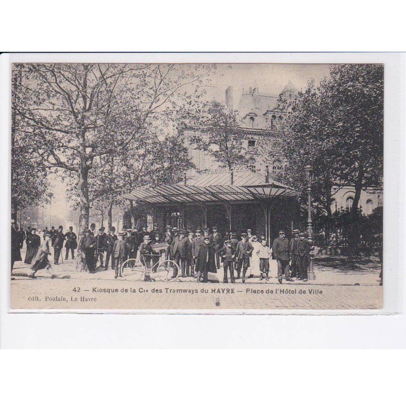 LE HAVRE: kiosque de la cie des tramways du havre, place de l'hôtel de ville - très bon état