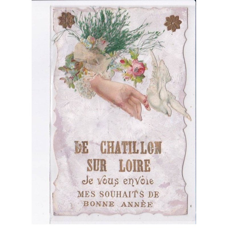 CHATILLON-sur-LOIRE: je vous envoie mes souhaits de bonne année - très bon état