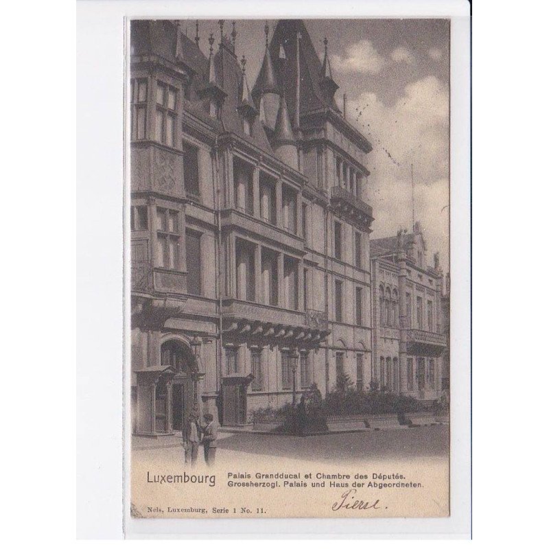 LUXEMBOURG: palais grandducal et chambre des députés, cachet - très bon état