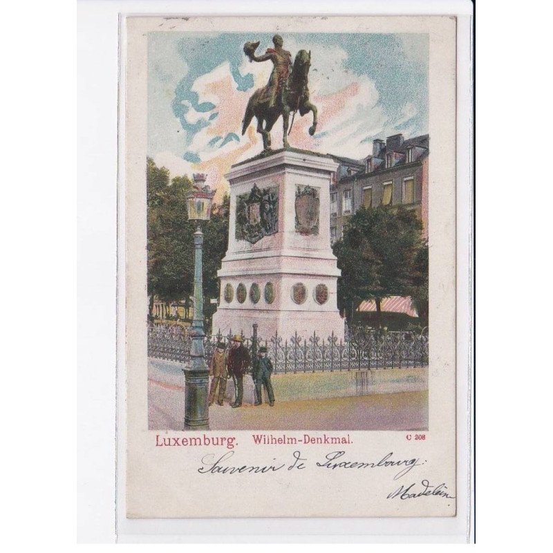 LUXEMBOURG: wilhelm-denkmal - très bon état