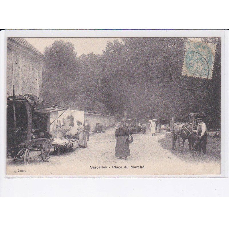 SARCELLES: place du marché - très bon état