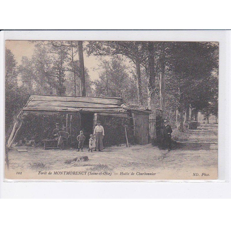 MONTMORENCY: hutte de charbonnier, forêt - très bon état - très bon état