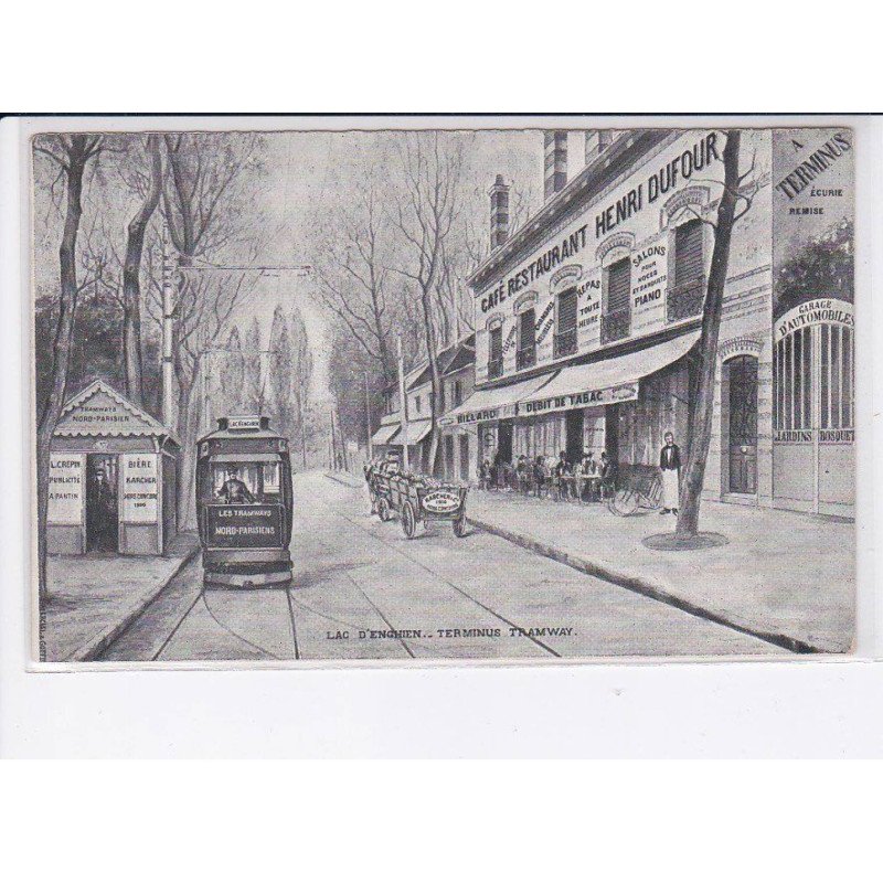 LAC D'ENGHIEN: terminus tramway - très bon état
