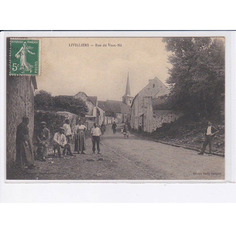LIVILLIERS: rue du veau-né - très bon état