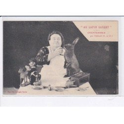 CHANTEMESLE: "au lapin savant", lapin - très bon état