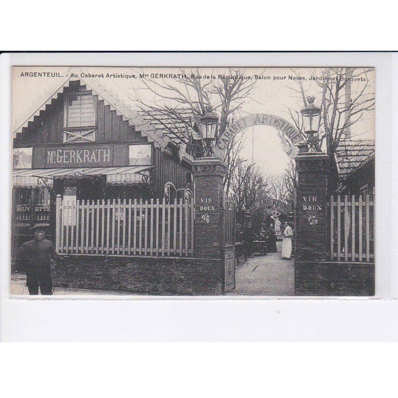 ARGENTEUIL: au cabarat artistique Mon Gerkrath, rue de la république salon pour noces, jardins bosquets - très bon état