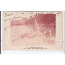St-FERREOL : digue et bassin fete nautique du 21 aout 1904 - très bon état
