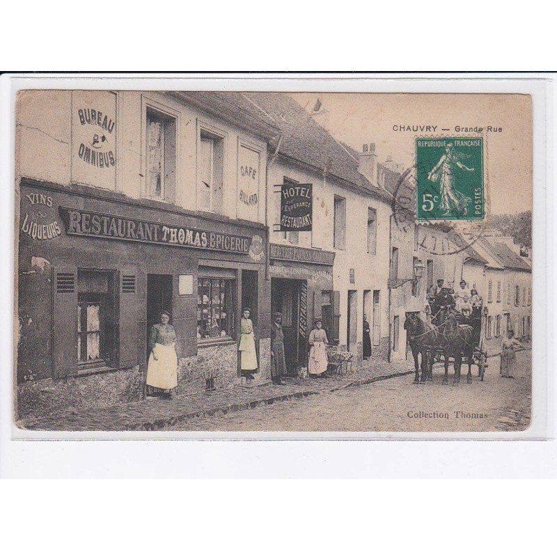 CHAUVRY: grande rue - état