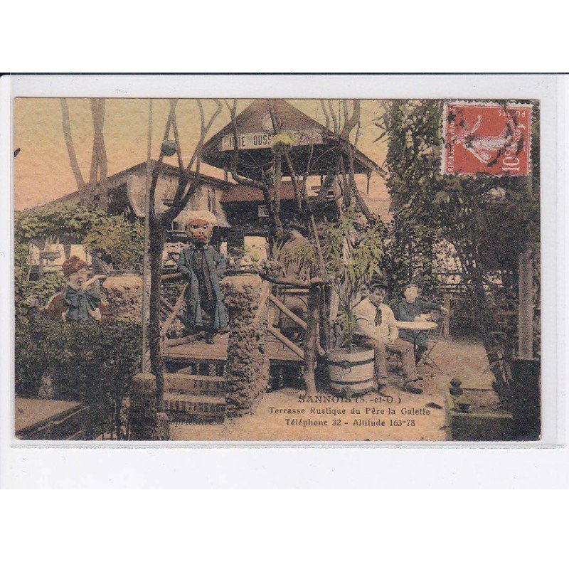 SANNOIS: terrasse rustique du père la galette - état (édition rare)