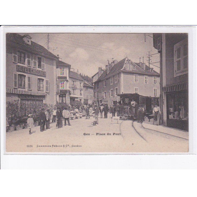 GEX: place du pont - très bon état