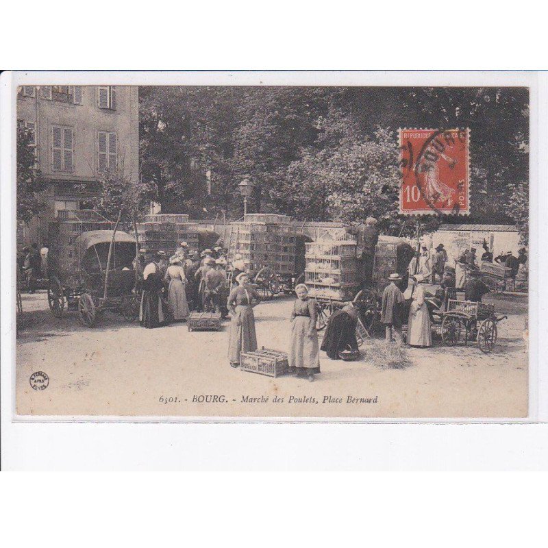 BOURG: marché des poulets, place bernard - état