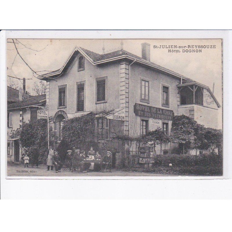 SAINT-JULIEN-sur-REYSSOUZE: hôtel dognon, hôtel de la gare et des voyageurs - état