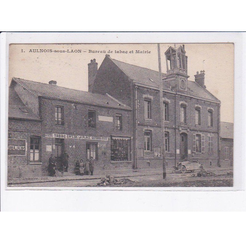 AULNOIS-SOUS-LAON: bureau de tabac et mairie - très bon état