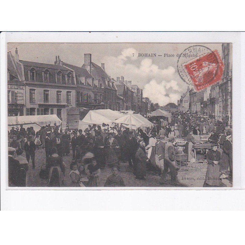 BOHAIN: place du marché - très bon état