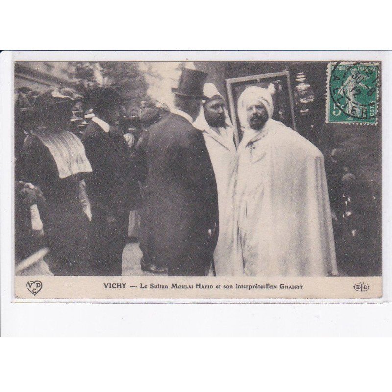 VICHY: le sultan moulai hafid et son interprète ben ghabrit - très bon état