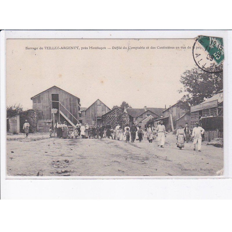 TEILLET-ARGENTY: barrage, défilé du comptable et des cantinières - état