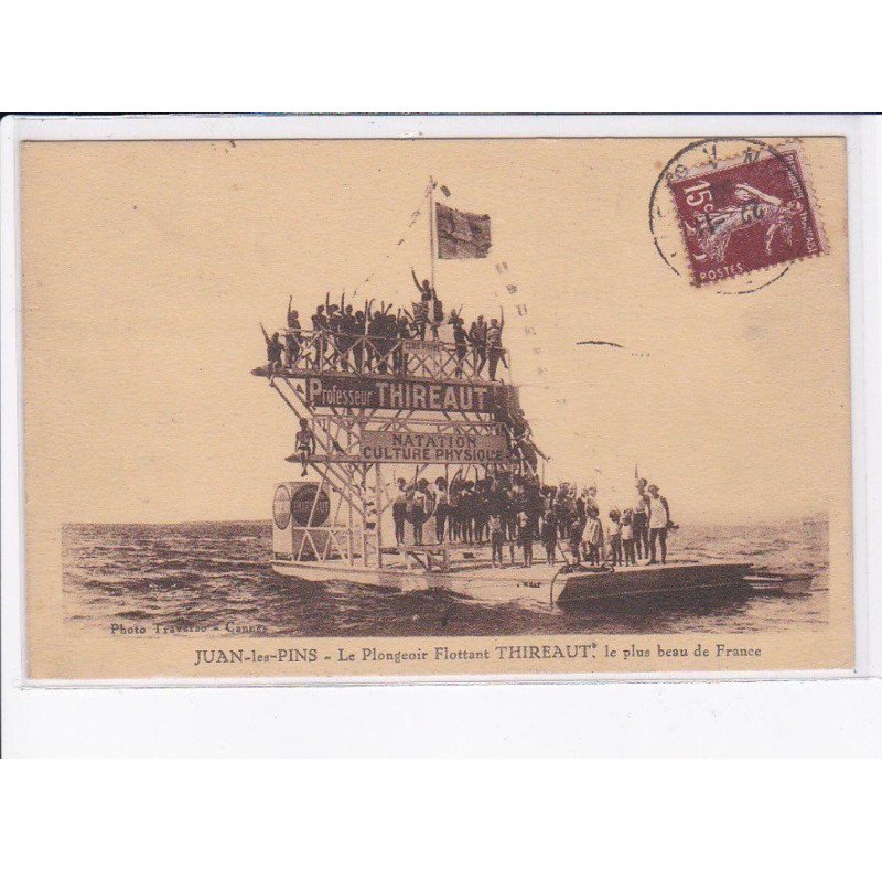 JUAN-les-PINS: le plongeoir flottant thireaut, le plus beau de france - très bon état