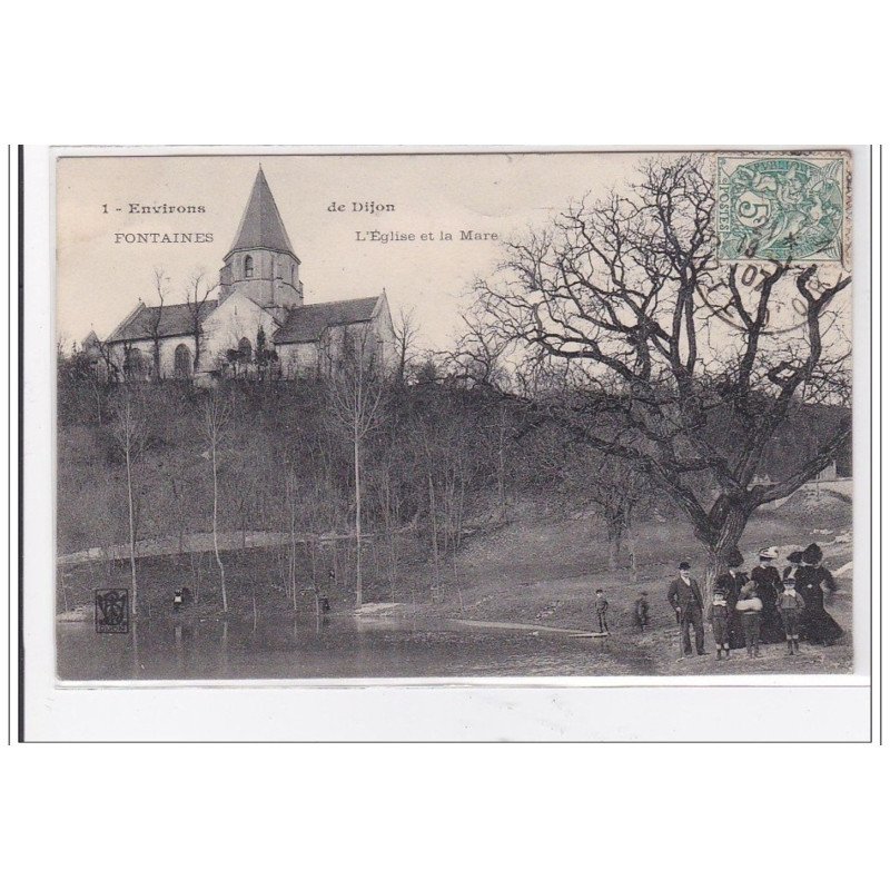 FONTAINES : l'eglise et la mare - tres bon etat